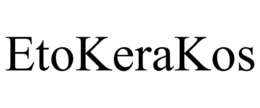 ETOKERAKOS trademark