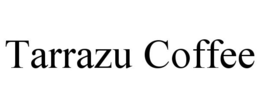 TARRAZU COFFEE trademark