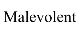 MALEVOLENT trademark