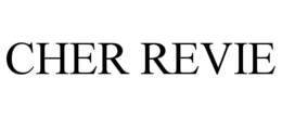 CHER REVIE trademark