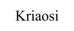 KRIAOSI trademark
