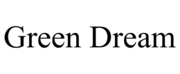 GREEN DREAM trademark