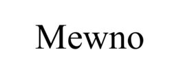 MEWNO trademark