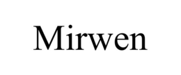 MIRWEN trademark