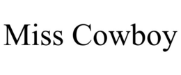 MISS COWBOY trademark