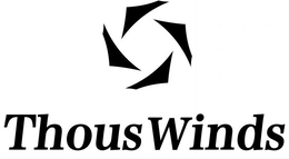 THOUS WINDS trademark