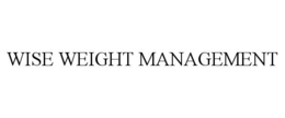 WISE WEIGHT MANAGEMENT trademark