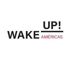 WAKE UP! AMÉRICAS! trademark