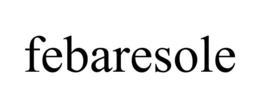FEBARESOLE trademark
