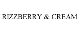RIZZBERRY & CREAM trademark