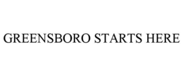 GREENSBORO STARTS HERE trademark