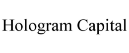 HOLOGRAM CAPITAL trademark