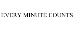 EVERY MINUTE COUNTS trademark