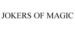 JOKERS OF MAGIC trademark