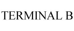 TERMINAL B trademark