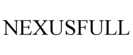 NEXUSFULL trademark