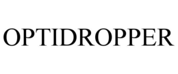OPTIDROPPER trademark