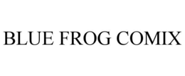 BLUE FROG COMIX trademark