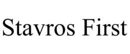 STAVROS FIRST trademark