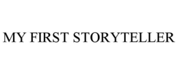MY FIRST STORYTELLER trademark