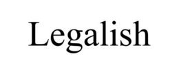 LEGALISH trademark