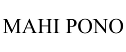 MAHI PONO trademark
