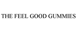 THE FEEL GOOD GUMMIES trademark