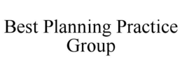 BEST PLANNING PRACTICE GROUP trademark