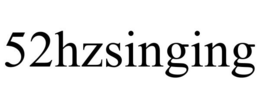 52HZSINGING trademark
