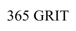 365 GRIT trademark