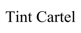 TINT CARTEL trademark