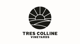 TRES COLLINE VINEYARDS trademark