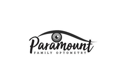 PARAMOUNT FAMILY OPTOMETRY trademark