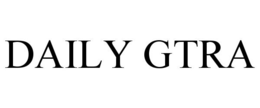 DAILY GTRA trademark