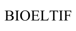 BIOELTIF trademark