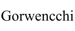 GORWENCCHI trademark