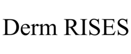 DERM RISES trademark