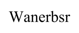 WANERBSR trademark