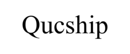QUCSHIP trademark