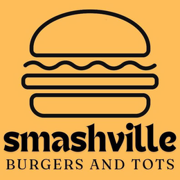 SMASHVILLE BURGERS AND TOTS trademark