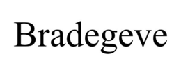 BRADEGEVE trademark