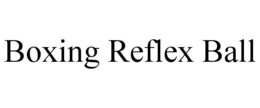 BOXING REFLEX BALL trademark
