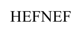 HEFNEF trademark