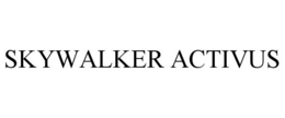SKYWALKER ACTIVUS trademark