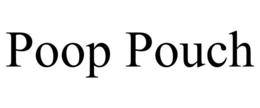 POOP POUCH trademark