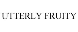 UTTERLY FRUITY trademark