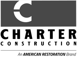C CHARTER CONSTRUCTION AN AMERICAN RESTORATION BRAND trademark