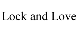 LOCK AND LOVE trademark