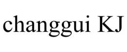 CHANGGUI KJ trademark