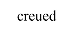 CREUED trademark
